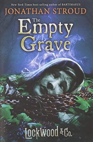 Lockwood & Co.: The Empty Grave