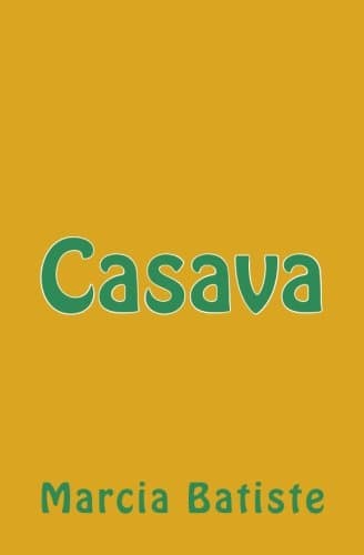Casava Paperback – April 12, 2013