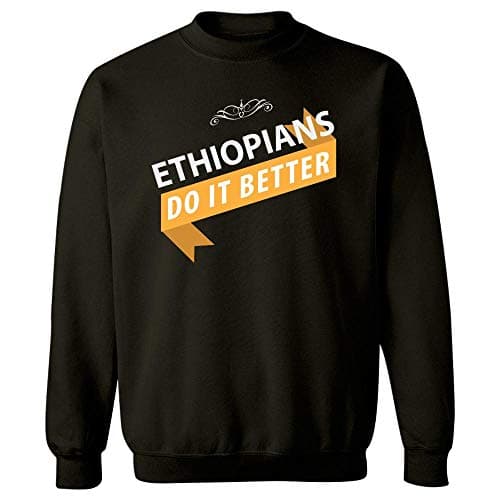 MESS Brands Ethiopians Do It Better - Sweatshirt