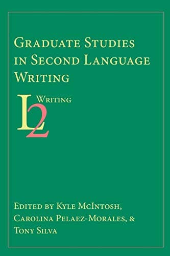 Graduate Studies in Second Language Writing Paperback – 12 Oct. 2015