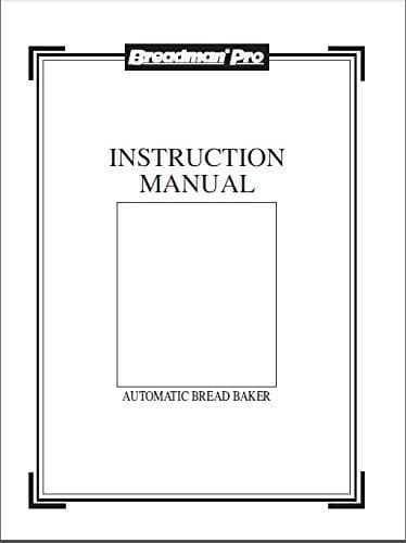 Instruction Manual for Breadman Bread Machine Maker Instruction Manual (Model: TR520) Reprint