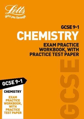 GCSE 9-1 Chemistry Exam Practice Workbook, with Practice Test Paper (Letts GCSE 9-1 Revision Success)