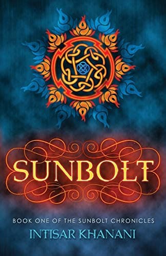 Sunbolt (The Sunbolt Chronicles Book 1)