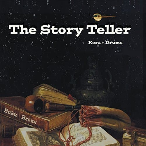 The Storyteller (Kora And Drums)