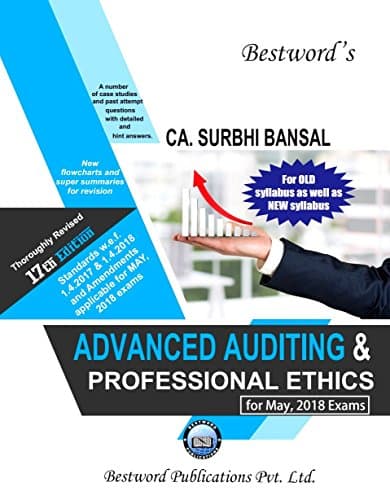 Bestword CA Final Advanced Auditing & Professional Ethics Old Syllabus and New Syllabus both By Surbhi Bansal Applicable for May 2018 Exam Paperback – 1 January 2018