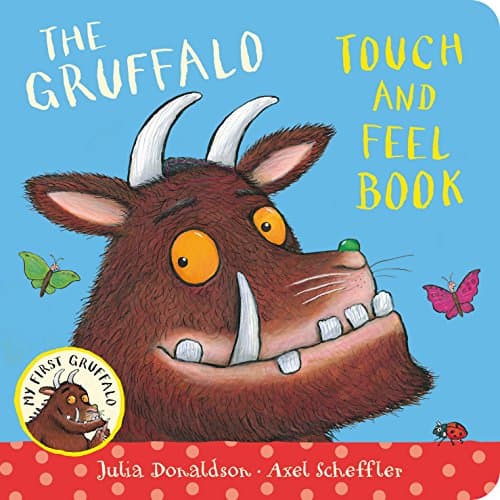 My First Gruffalo: Touch-And-Feel