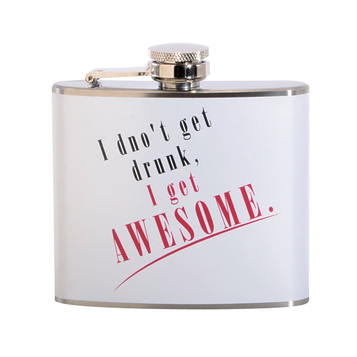 I Don't Get Drunk I Get Awesome 5 oz. Stainless Steel Flask