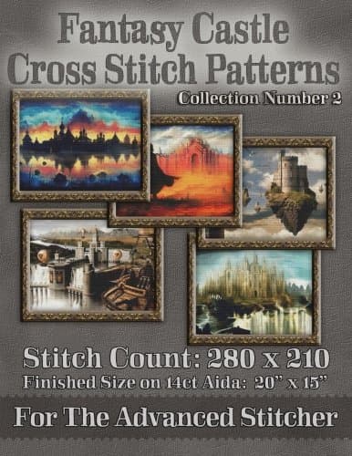Fantasy Castle Cross Stitch Patterns: Collection Number 2