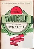 The Choose Yourself Guide to Wealth