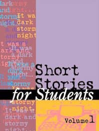 Short Stories for Students, Vol. 12: Presenting Analysis, Context and Criticism on Commonly Studied Short Stories
