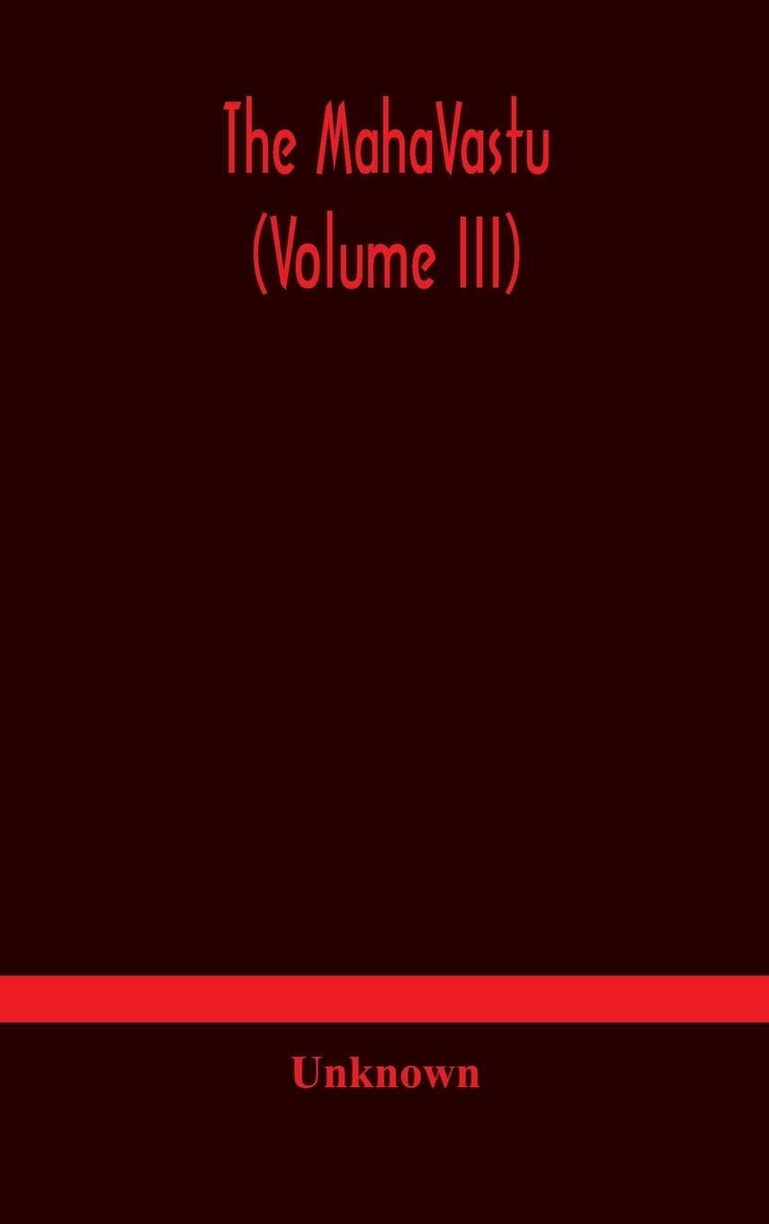 The MahaVastu (Volume III)