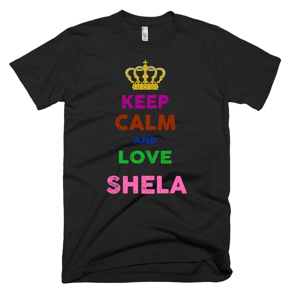 Keep Calm and Love Shela Black