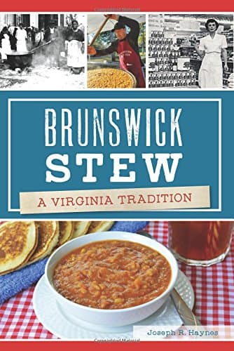 Brunswick Stew: A Virginia Tradition
