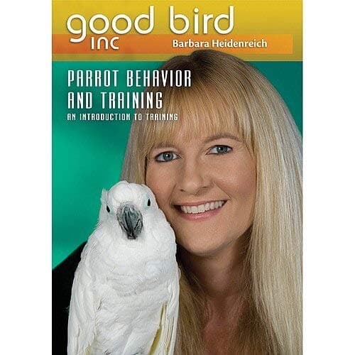 Parrot Behavior and Training DVD: An Introduction to Training, vol 1 - Barbara Heidenreich