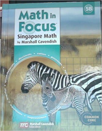 Math in Focus: Singapore Math, Book B Grade 5