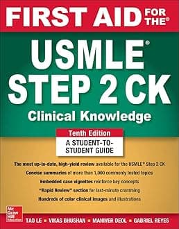 First Aid for the USMLE Step 2 CK, Tenth Edition