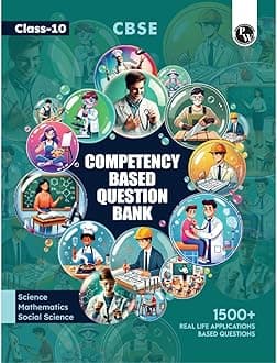 PW (Physics Wallah) CBSE Class 10 Competency Based Question Bank | 1500+ Competitive Real Life Application Based Questions | Chapter Wise | Science, Social Science & Mathematics