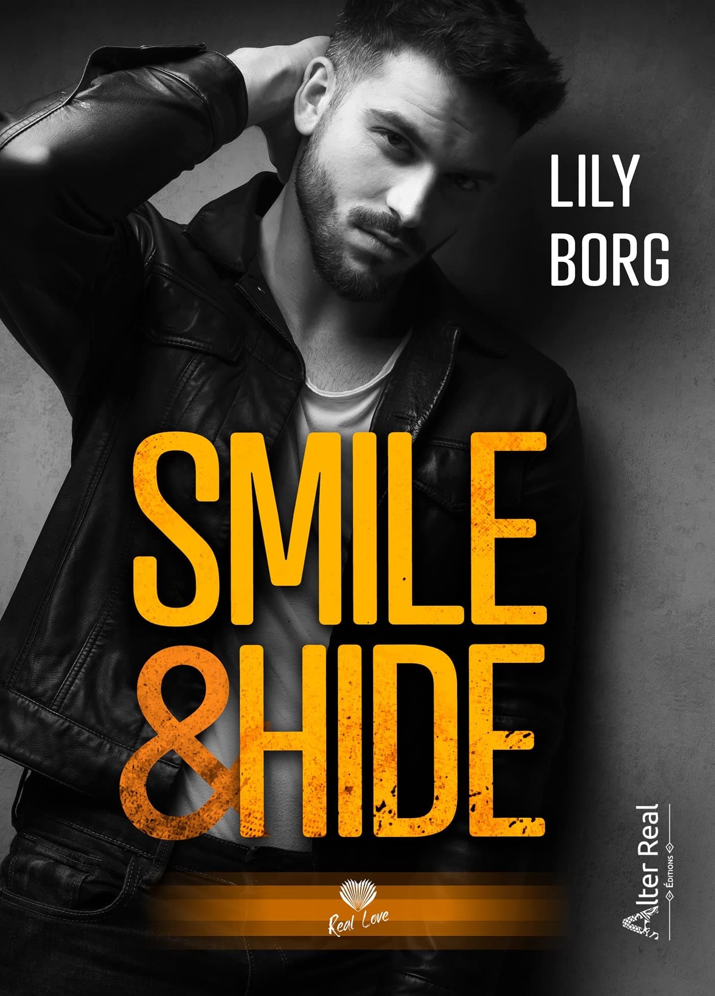 Smile & Hide (French Edition)