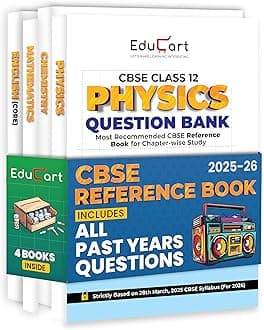 Educart CBSE Question Bank Class 12 2025-26 Physics, Chemistry, Mathematics and English on New Syllabus 2025-26 (Includes Past Years Solved Questions) Set of 4 Books
