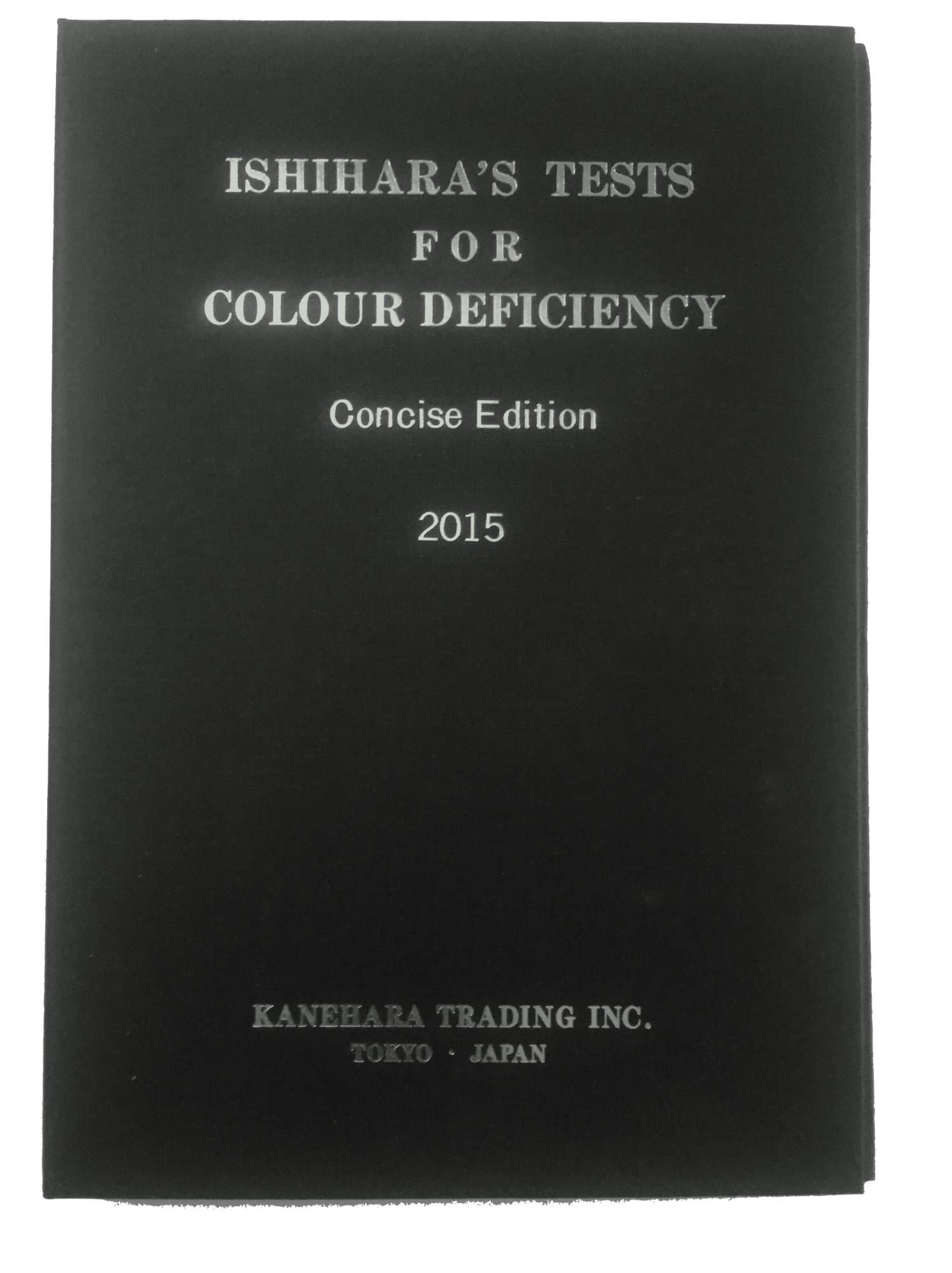 Ishihara's Tests for Colour Deficiency 2015: 14 Plate Book Concise Edition