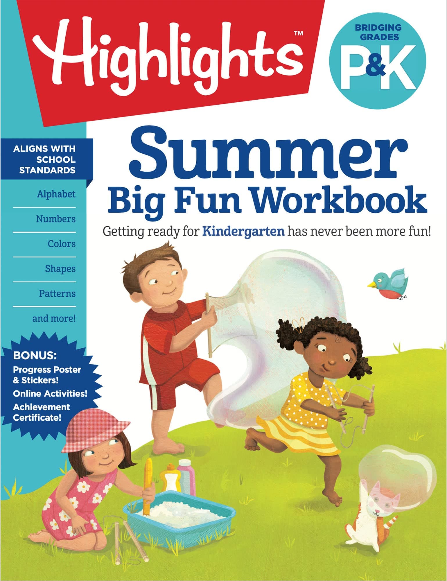 Summer Big Fun Workbook Bridging Grades P & K: Kindergarten Summer Workbook with Alphabet, Numbers, Colors and More, Prepare for Kindergarten Curriculum at Home (Highlights Summer Learning)