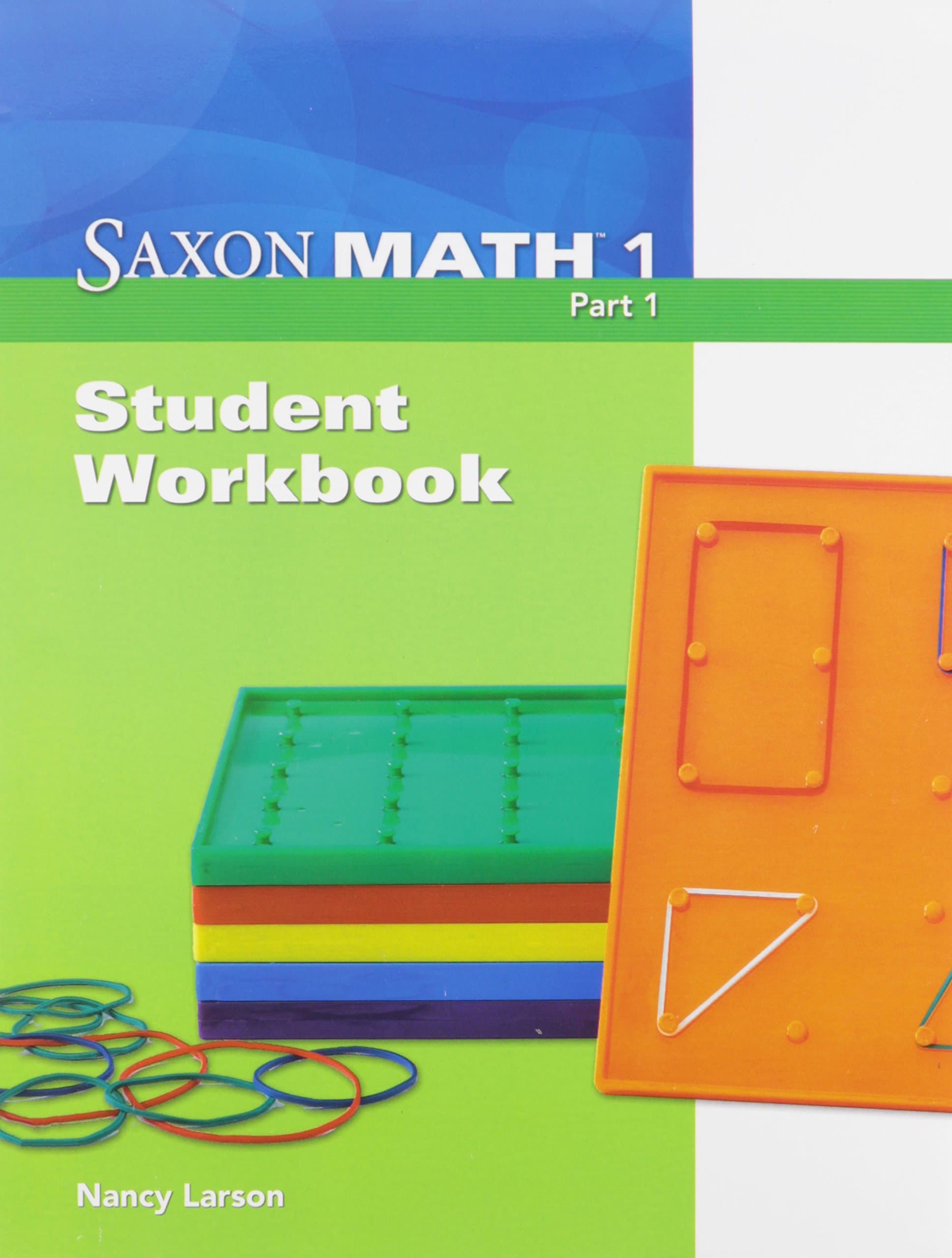 Student Workbook: Part 1 (Saxon Math 1) 1st Edition