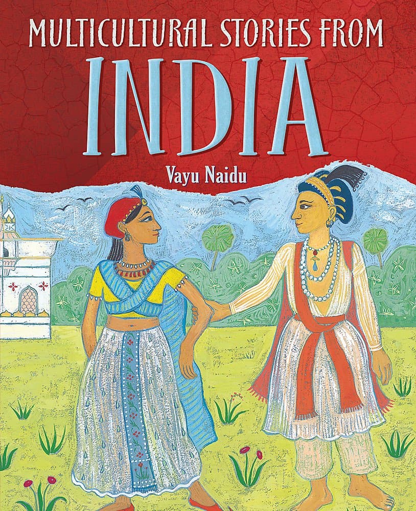 MULTICULTURAL STORIES: STORIES FROM INDIA
