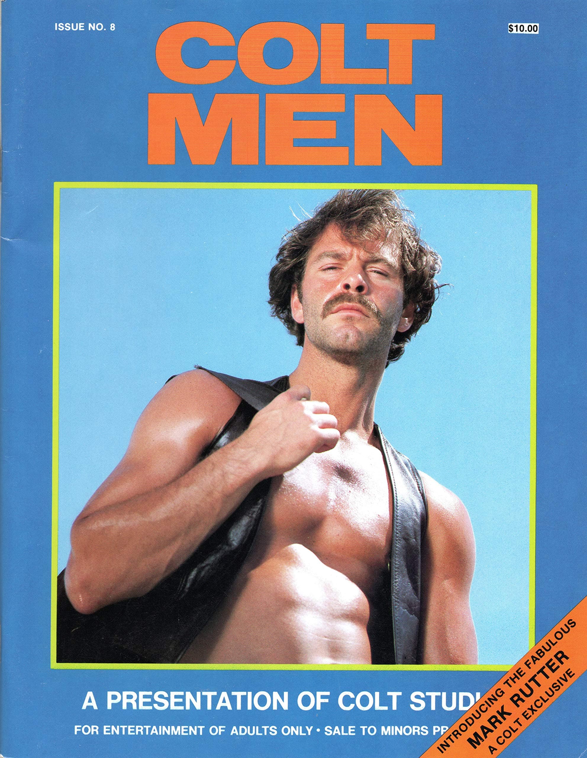 COLT MEN ISSUE NO. 8 1987 INTRODUCING THE FABULOUS MARK RUTTER - CLINT LOCKNER - MICKEY SQUIRES (Adult Gay Male Interest)