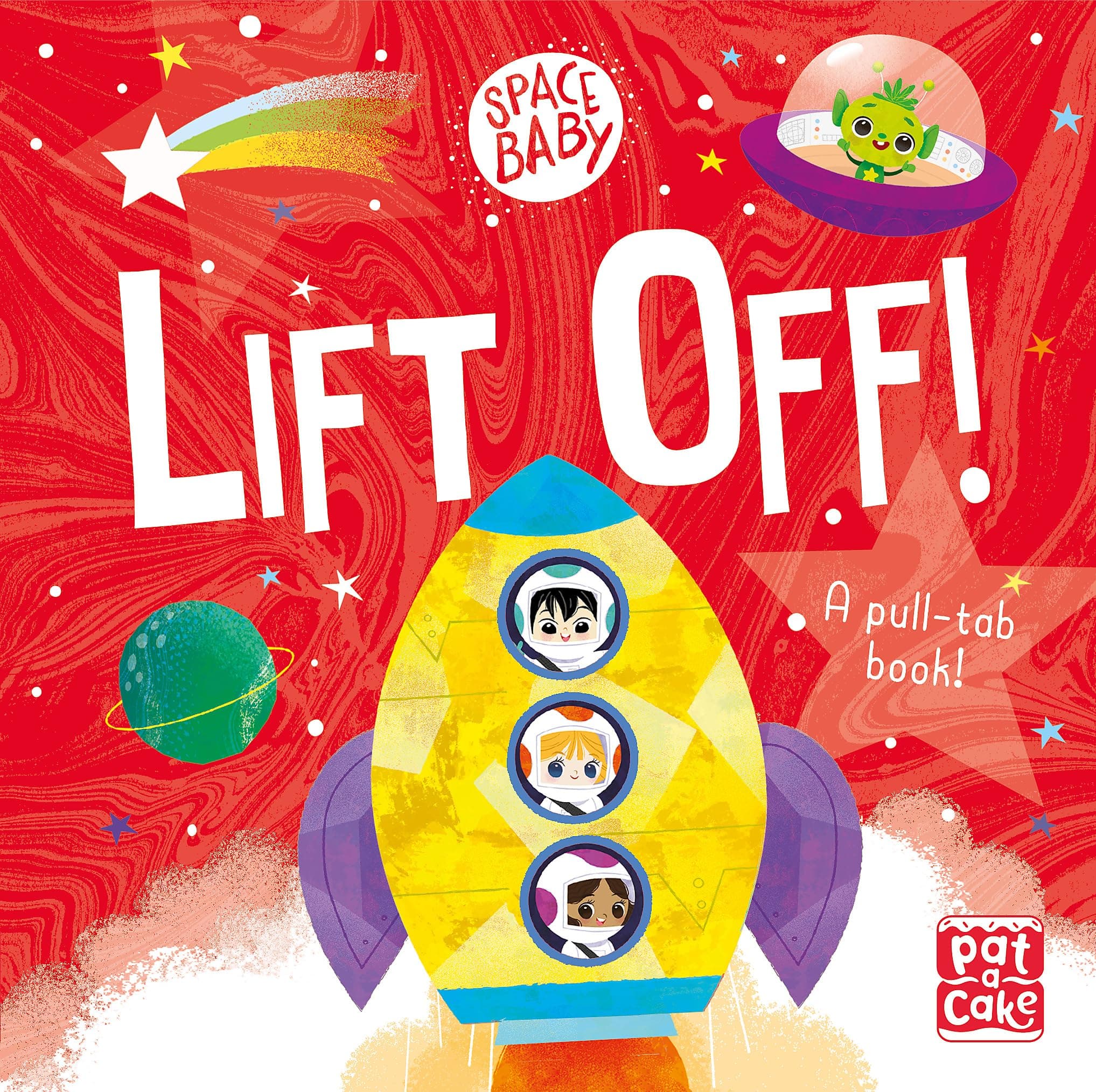 Lift Off!: A pull-tab board book (Space Baby)