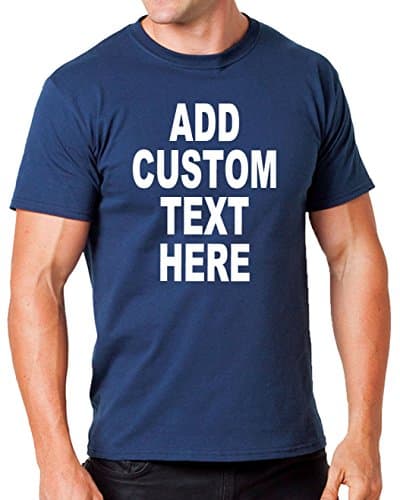 Add Your Own Custom Text Name or Message on Your Personalized T-Shirt (Small, Navy)