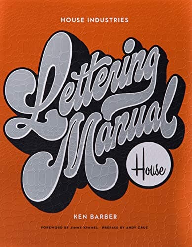House Industries Lettering Manual