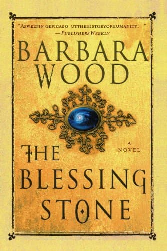 The Blessing Stone: A Novel