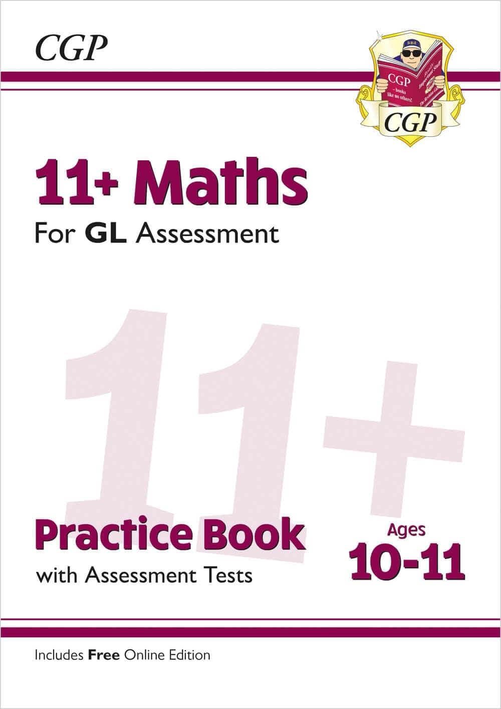 11+ GL Maths Practice Book & Assessment Tests - Ages 10-11 (with Online Edition): The Book of Lilith, Book I
